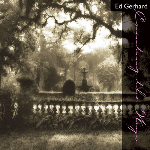 Ed Gerhard - Counting the Ways